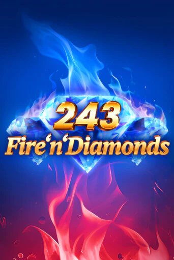 Играть в слот 243 Fire'n'Diamonds бесплатно онлайн | Azino Mobile