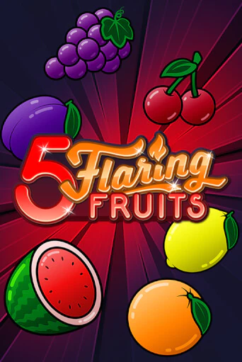 Играть в слот 5 Flaring Fruits бесплатно онлайн | Azino Mobile