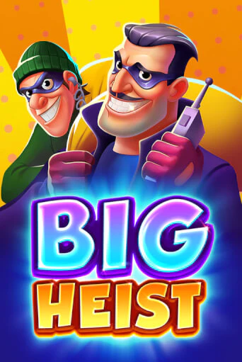 Играть в слот Big Heist бесплатно онлайн | Azino Mobile