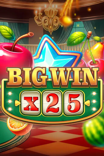 Играть в слот Big Win x25 бесплатно онлайн | Azino Mobile