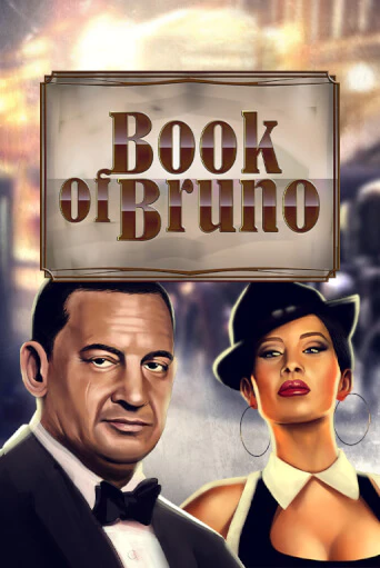 Играть в слот Book of Bruno бесплатно онлайн | Azino Mobile
