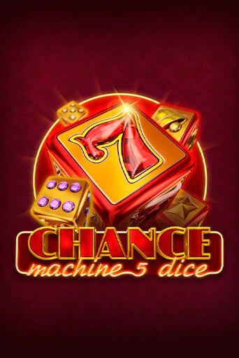 Играть в слот Chance Machine 5 Dice бесплатно онлайн | Azino Mobile