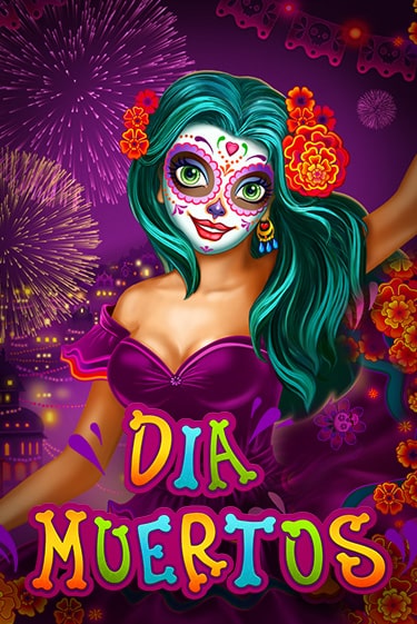 Играть в слот Dia Muertos бесплатно онлайн | Azino Mobile
