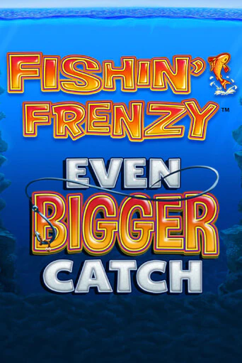 Играть в слот Fishin Frenzy Even Bigger Catch бесплатно онлайн | Azino Mobile