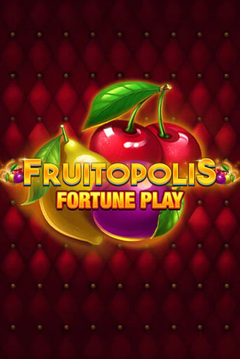 Играть в слот Fruitopolis Fortune Play бесплатно онлайн | Azino Mobile