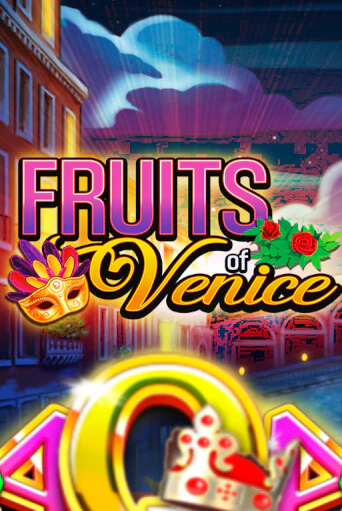 Играть в слот Fruits of Venice бесплатно онлайн | Azino Mobile