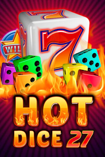 Играть в слот Hot Dice 27 бесплатно онлайн | Azino Mobile