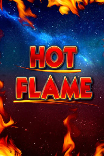 Играть в слот Hot Flame бесплатно онлайн | Azino Mobile
