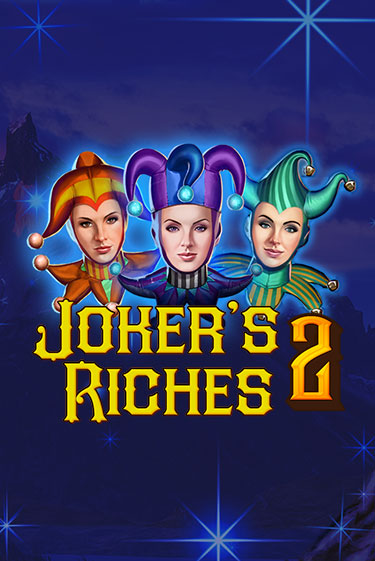 Играть в слот Joker's Riches 2 бесплатно онлайн | Azino Mobile