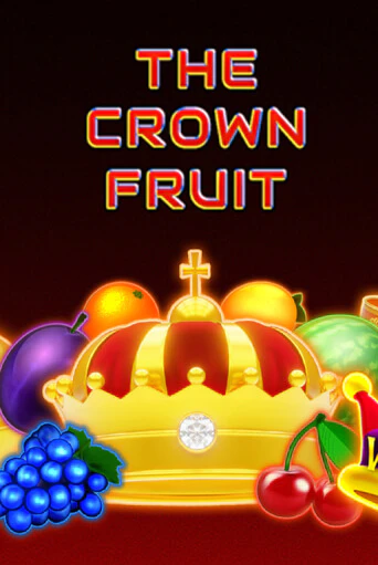 Играть в слот The Crown Fruit бесплатно онлайн | Azino Mobile