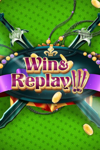 Играть в слот Win & Replay бесплатно онлайн | Azino Mobile